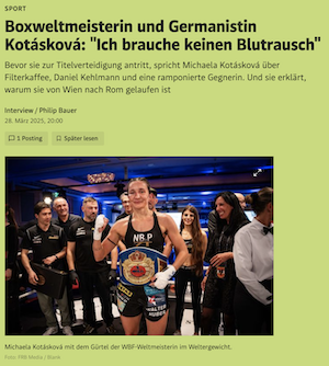 standrad.at: Boxweltmeisterin und Germanistin Kotásková: "Ich brauche keinen Blutrausch"
