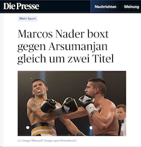 Die Presse: Marcos Nader boxt gegen Arsumanjan gleich um zwei Titel
